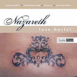 Nazareth : Love Hurts Noble Price